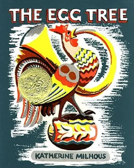 The Egg Tree by Katherine Milhous