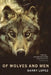 Of Wolves and Men by Barry Lopez