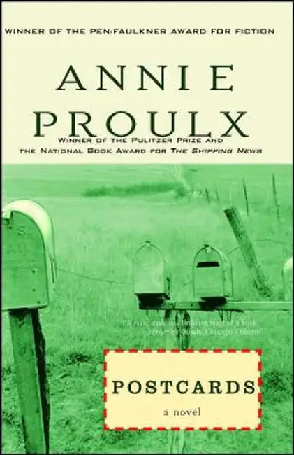 Postcards by Annie Proulx