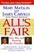 All's Fair: "love, War and Running for President" by Mary Matalin