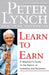 Learn to Earn by Peter Lynch