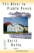 The River to Pickle Beach by Doris Betts