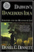Darwin's Dangerous Idea: Evolution and the Meanings of Life by Daniel C. Dennett