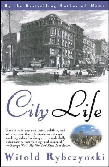 City Life by Witold Rybczynski
