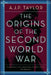Origins of the Second World War by A. J. P. Taylor