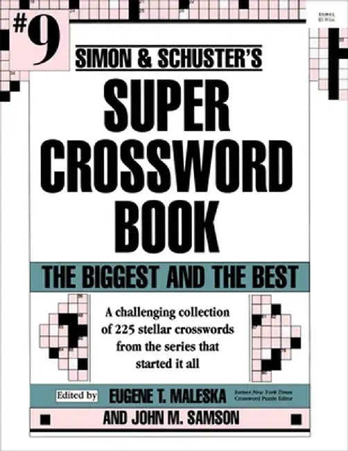 Simon & Schuster's Super Crossword Book by John M. Samson