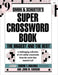 Simon & Schuster's Super Crossword Book by John M. Samson
