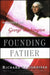 Founding Father by Richard Brookhiser