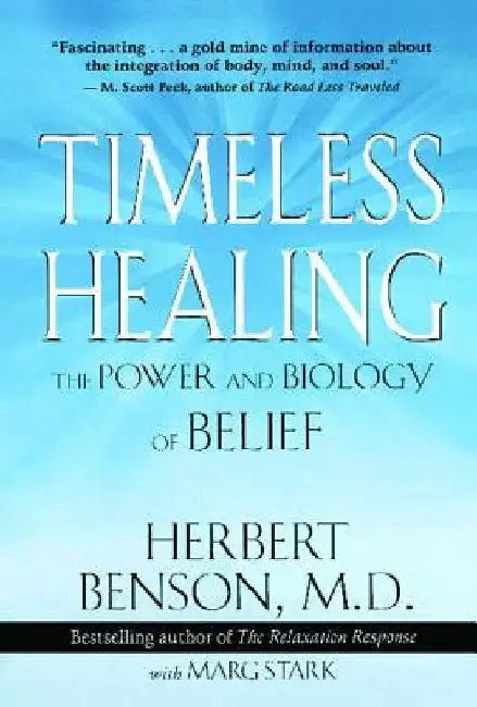 Timeless Healing by Herbert Benson