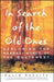 In Search of the Old Ones by David Roberts