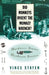Did Monkeys Invent the Monkey Wrench?: Hardware Stores and Hardware Stories by Vince Staten