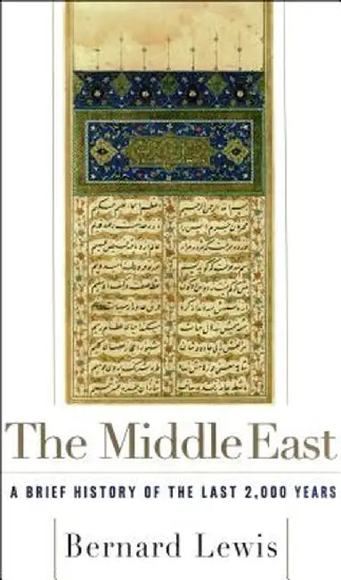 The Middle East by Bernard Lewis