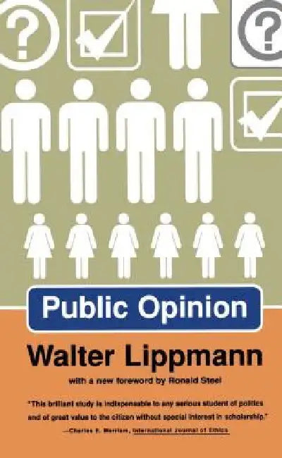 Public Opinion by Walter Lippmann