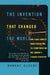 The Invention That Changed the World: How a Small Group of Radar Pioneers Won the Second World War and Launched a Technological Revolution by Robert Buderi