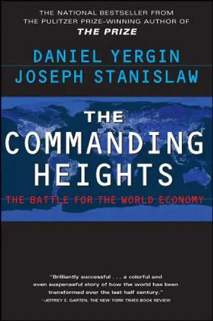 The Commanding Heights by Daniel Yergin