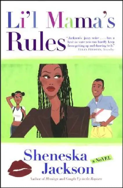 Lil Mama's Rules by Sheneska Jackson