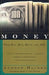 Money: Who Has How Much and Why by Andrew Hacker