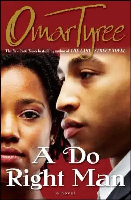 Do Right Man by Omar Tyree