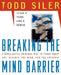 Breaking the Mind Barrier: The Artscience of Neurocosmology by Todd Siler