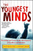 The Youngest Minds: Parenting and Genetic Inheritance in the Development of Intellect and Emotion by Ann B. Barnet