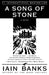 A Song of Stone by Iain Banks