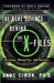 The Real Science Behind the X-Files: Microbes, Meteorites, and Mutants by Anne Simon
