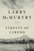 Streets of Laredo by Larry McMurtry