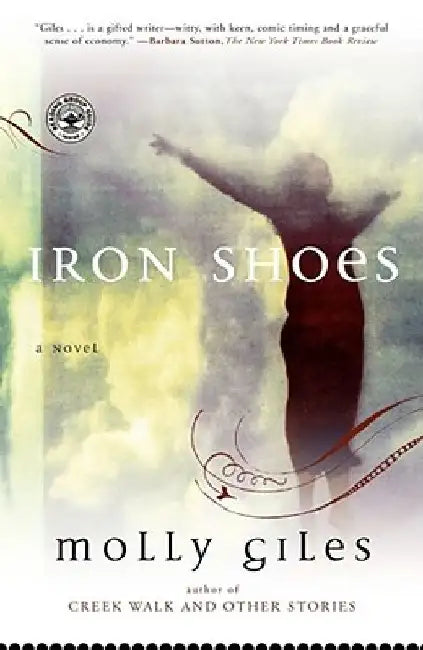Iron Shoes by Molly Giles