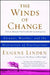 The Winds of Change: Climate, Weather, and the Destruction of Civilizations by Eugene Linden