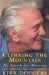 Climbing the Mountain: My Search for Meaning by Kirk Douglas