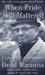 When Pride Still Mattered: A Life of Vince Lombardi by David Maraniss