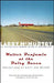 Walter Benjamin at the Dairy Queen: Reflections on Sixty and Beyond by Larry McMurtry