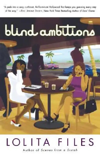 Blind Ambitions by Lolita Files