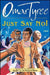 Just Say No! by Omar Tyree