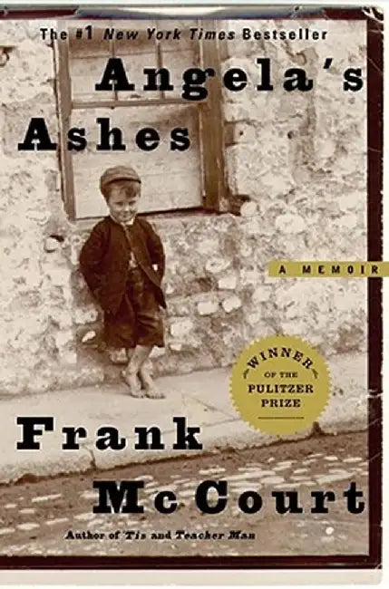 Angela's Ashes: A Memoir by Frank McCourt