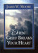 When Grief Breaks Your Heart by James W. Moore