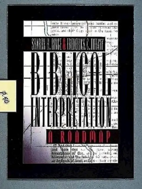 Biblical Interpretation by Sharon H. Ringe