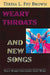 Weary Throats and New Songs: Black Women Proclaiming God's Word by Teresa L. Brown