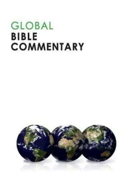 Global Bible Commentary by Daniel Patte