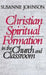 Christian Spiritual Formation in the Church and Classroom by Susanne Johnson