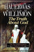 Truth about God by William H. Willimon