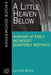 A Little Heaven Below by Lester Ruth