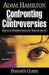 Confronting the Controversies - Pastor's Guide: Biblical Perspectives on Tough Issues [With CDROM] by Jr. Carter Kenneth H.
