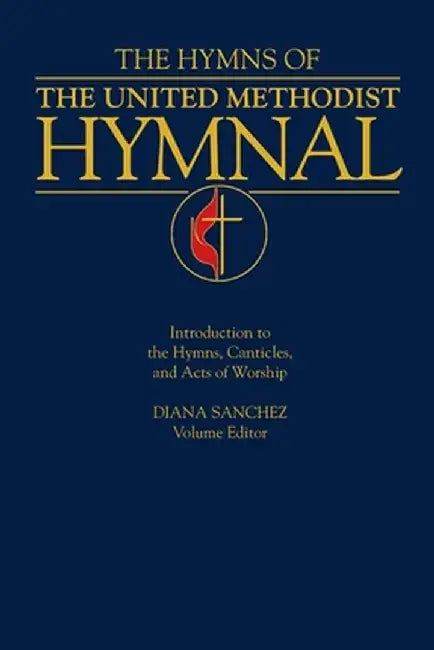 Hymns of the United Methodist Hymnal by Diana Sanchez