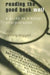 Reading the Good Book Well: A Guide to Biblical Interpretation by Jerry Camery-Hoggatt