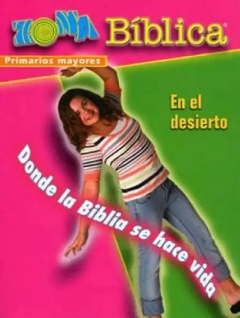 Biblezone in the Wilderness - Older Elementary Leader Guide - Spanish by Various