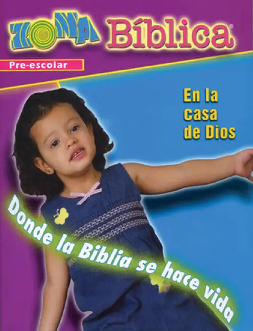 Zona Biblica En La Casa de Dios Preschool Leader's Guide: Zona Biblica in God's House Preschool Leader's Guide Spanish by Various