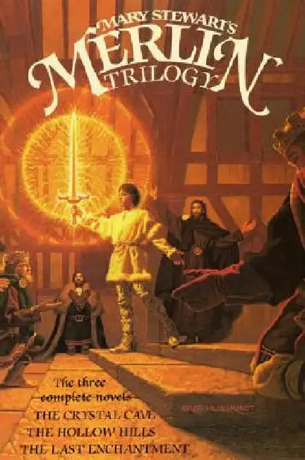 The Merlin Trilogy by Mary Stewart