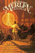 The Merlin Trilogy by Mary Stewart
