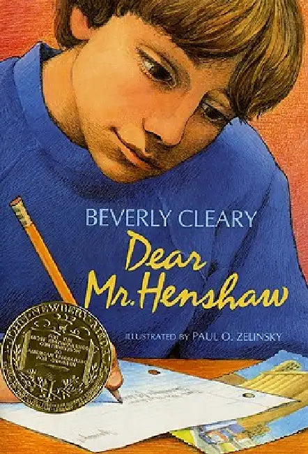 Dear Mr. Henshaw: A Newbery Award Winner by Beverly Cleary, Paul O. Zelinsky